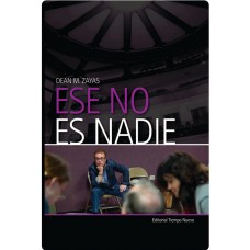 ESE NO ES NADIE