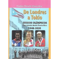 DE LONDRES A TOKIO JUEGOS OLIMPICOS