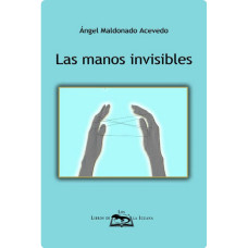 LAS MANOS INVISIBLES