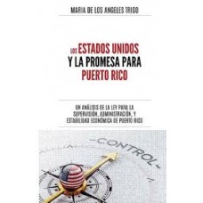 LOS ESTADOS UNIDOS Y LA PROMESA PARA PR