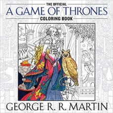 THE OFFICIAL A GAME OF THRONES COLORING