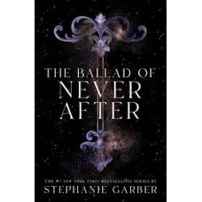 THE BALLAD OF NEVER AFTER 2             