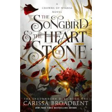 THE SONGIRD & THE HEART OF STONE