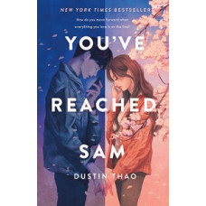 YOUVE REACHED SAM                       
