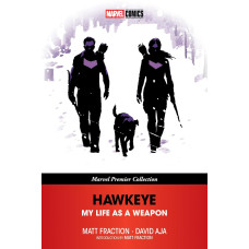 HAWKEYE MY LIFE AS A WEAPON HAWKEYE MY LIFE AS A WEAPON
