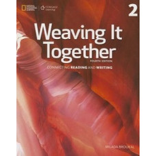 WEAVING IT TOGETHER 2 4ED               