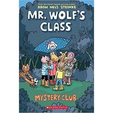 MR WOLFS CLASS 2 MYSTERY CLUB