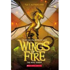 WINGS OF FIRE #12 THE HIVE QUEEN