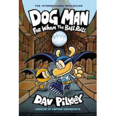 DOG MAN FOR WHOM THE BALL ROLLS #7