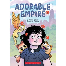 ADORABLE EMPIRE A GRAPHIC NOVEL         