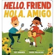 HELLO FRIEND / HOLA AMIGO