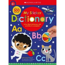 MY STICKER DICTIONARY SCHOLASTIC EARLY L