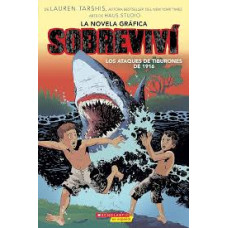 SOBREVIVI LOS ATAQUES DE TIBURONES DE