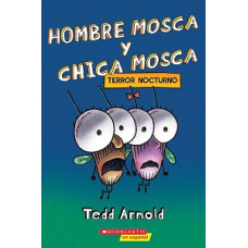 HOMBRE MOSCA Y CHICA MOSCA TERROR NOCTUR
