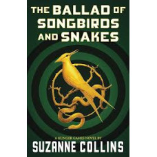 THE BALLAD OF SONGBIRDS AND SNAKES