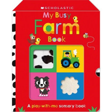 MY BUSY FARM BOOK TOUCH AND EXPLORE