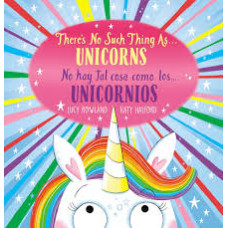 THERES SO SUCH THING AS UNICORNS/ NO HAY