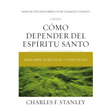 COMO DEPENDER DEL ESPIRITU SANTO