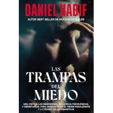 LAS TRAMPAS DEL MIEDO                   
