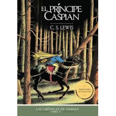 EL PRINCIPE CASPIAN LIBRO 4 EL PRINCIPE CASPIAN LIBRO 4