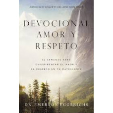 DEVOCIONAL AMOR Y RESPETO DEVOCIONAL AMOR Y RESPETO