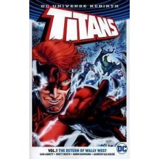 TITANS VOL 1 THE RETURN OF WALLY WEST
