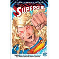 SUPERGIRL VOL. 1 REIGN OF THE CYBORG SUP