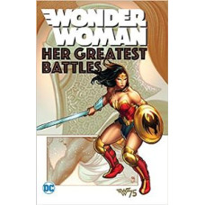 WONDER WOMAN HER GREATEST BATTLE