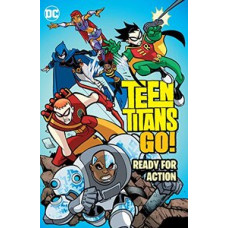 TEEN TITANS GO READY FOR ACTION