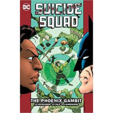 SUICIDE SQUAD THE PHOENIX GAMBIT VOL 6