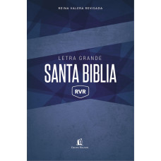 SANTA BIBLIA RVR LETRA GRANDE