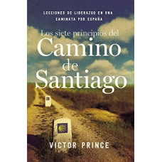 LOS SIETE PRINCIPIOS DEL CAMINO DE SANTI