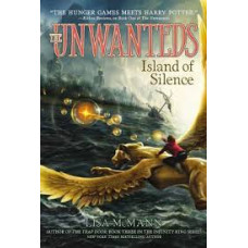 THE UNWANTEDS ISLAND OF SILENCE