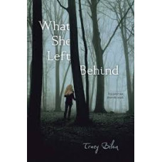 WHAT SHE LEFT BEHIND