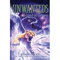 THE UNWANTEDS 6 ISLAND OF GRAVES