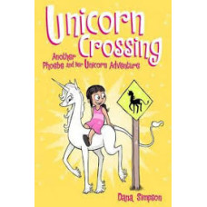 UNICORN CROSSING PHOEBE AND HER UNICORN