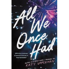 ALL WE ONCE HAD                         