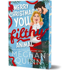 MERRY CHRISTMAS YOU FILTHY ANIMAL       