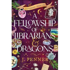 A FELLOWSHIP OF LIBRARIANS & DRAGON     