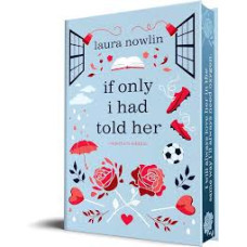 IF ONLY I HAD TOLD HER                  