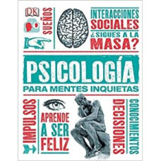 PSICOLOGIA PARA MENTES INQUIETAS