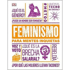 FEMINISMO PARA MENTES INQUIETAS