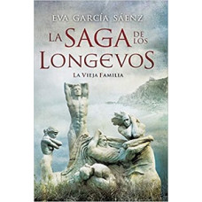 LA SAGA DE LOS LONGEVOS LA VIEJA FAMILIA