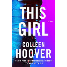 THIS GIRL BOOK #3 FROM TRILOGY SLAMMED