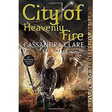 CITY OF HEAVENLY FIRE 6 THE MORTAL INSTR