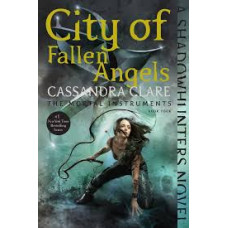 CITY OF FALLEN ANGELS 4 THE MORTAL INSTR
