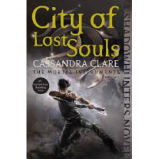 CITY OF LOST SOULS 5 THE MORTAL INSTRUME