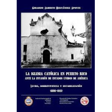 LA IGLESIA CATOLICA EN PUERTO RICO  2ED
