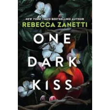 ONE DARK KISS                           