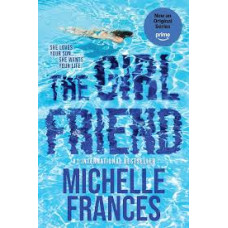 THE GIRLFRIEND THE GIRLFRIEND